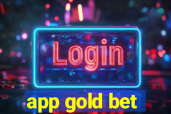 app gold bet